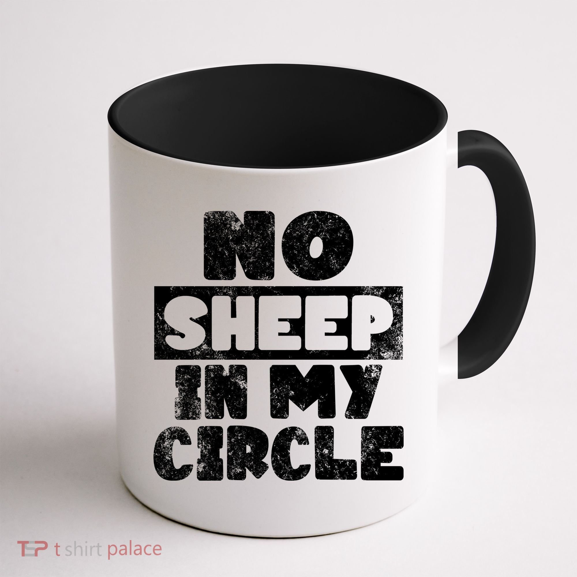 No Sheep In My Circle Distressed Coffee Mug
