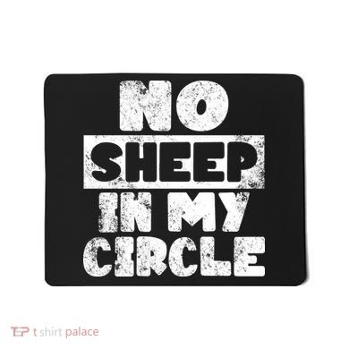 No Sheep In My Circle Distressed Mousepad