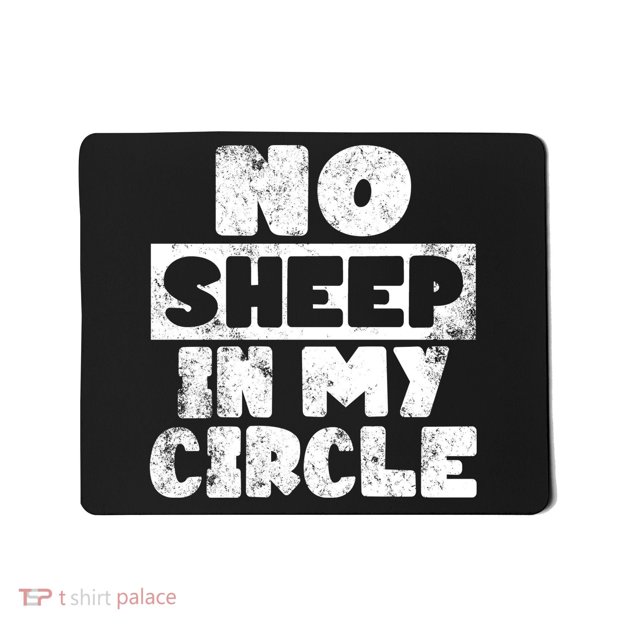 No Sheep In My Circle Distressed Mousepad