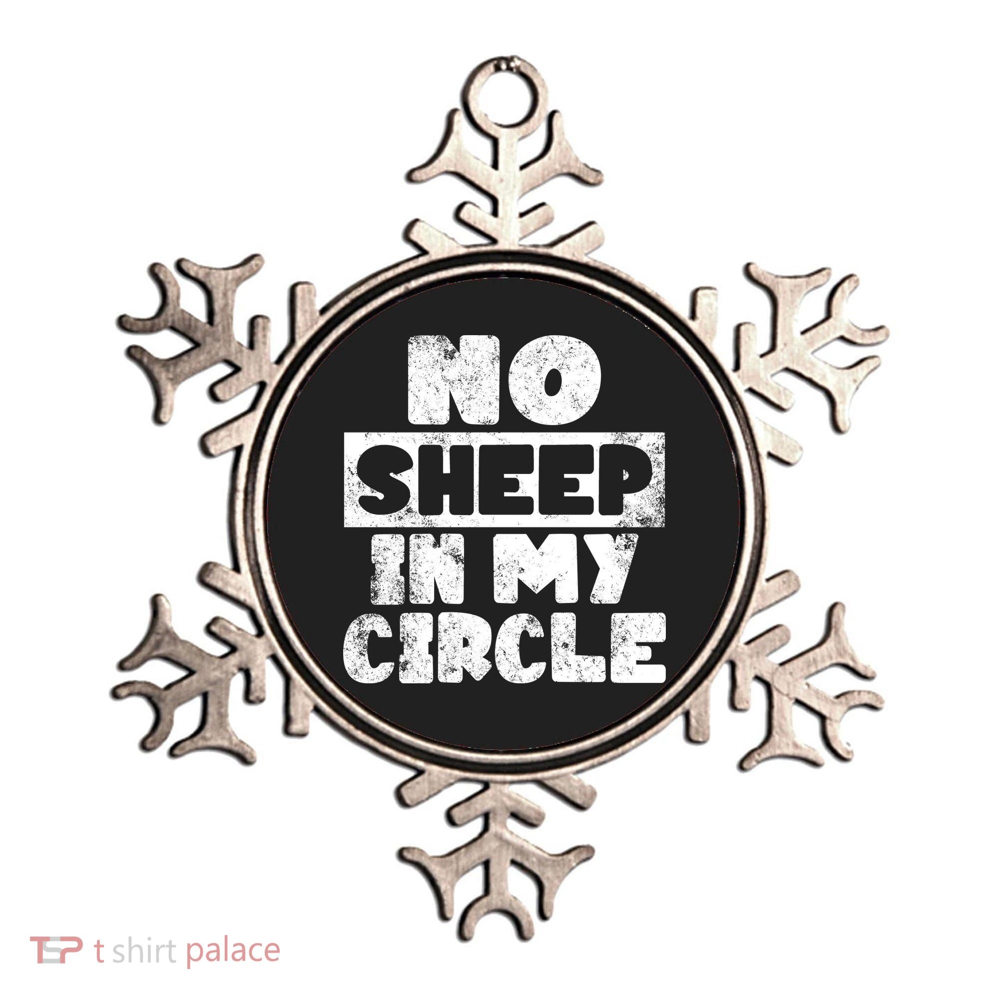 No Sheep In My Circle Distressed Ornament