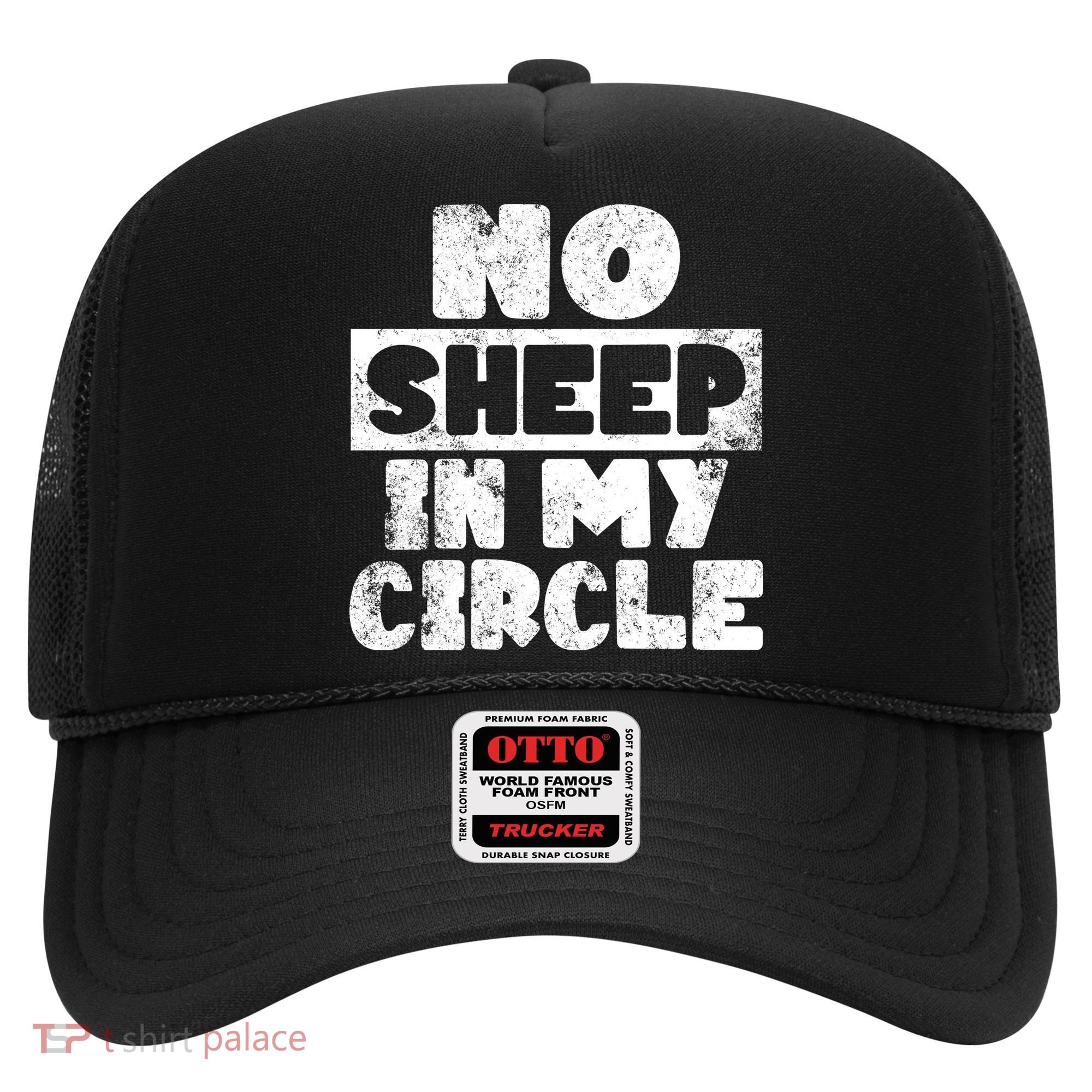 No Sheep In My Circle Distressed Hat