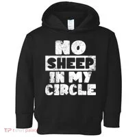 No Sheep In My Circle Distressed Toddler Hoodie thumb 0