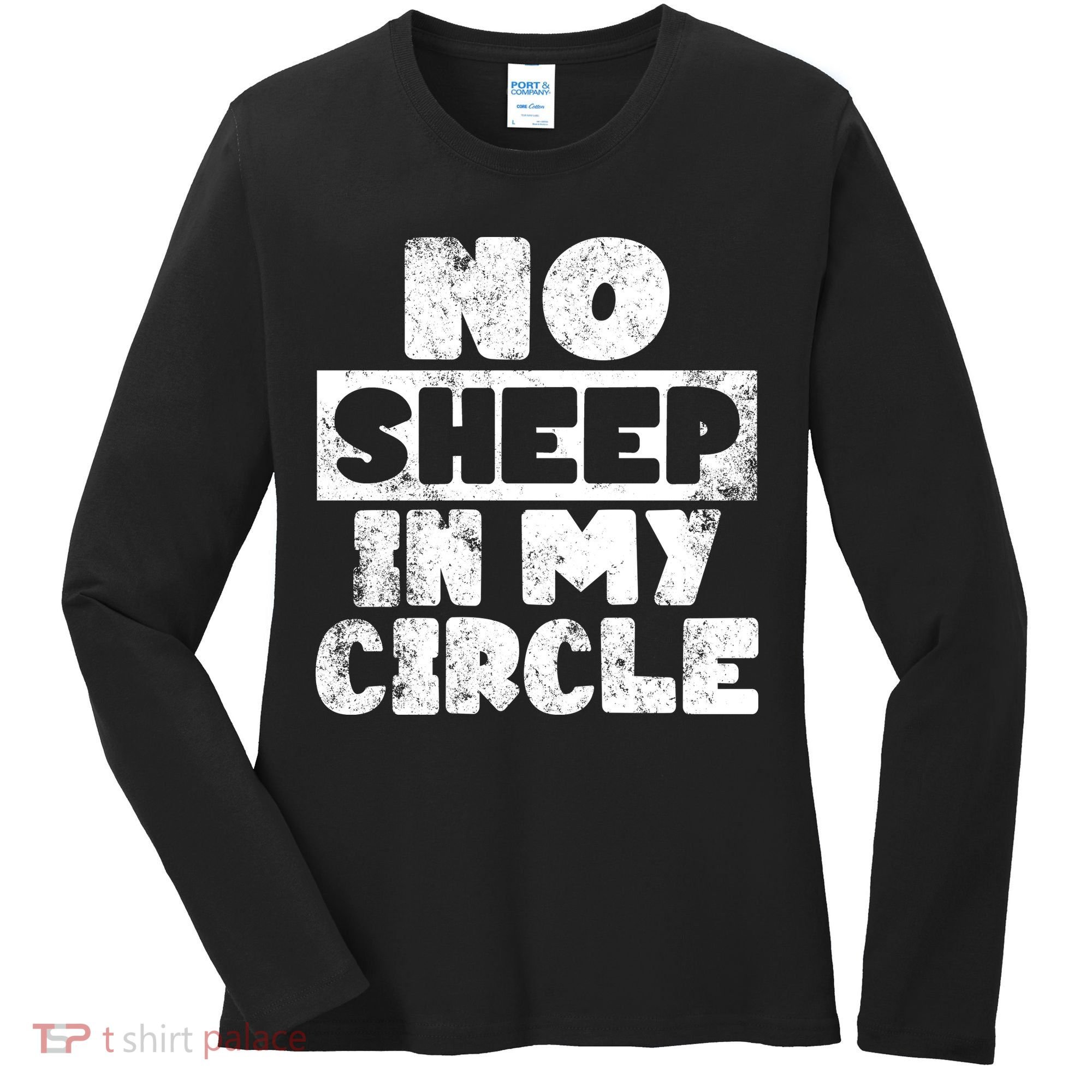 No Sheep In My Circle Distressed Women's Long Sleeve Shirt