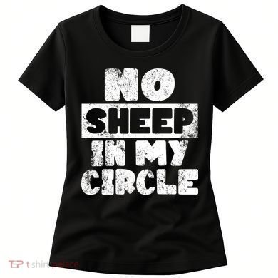 No Sheep In My Circle Distressed Women's T-Shirt