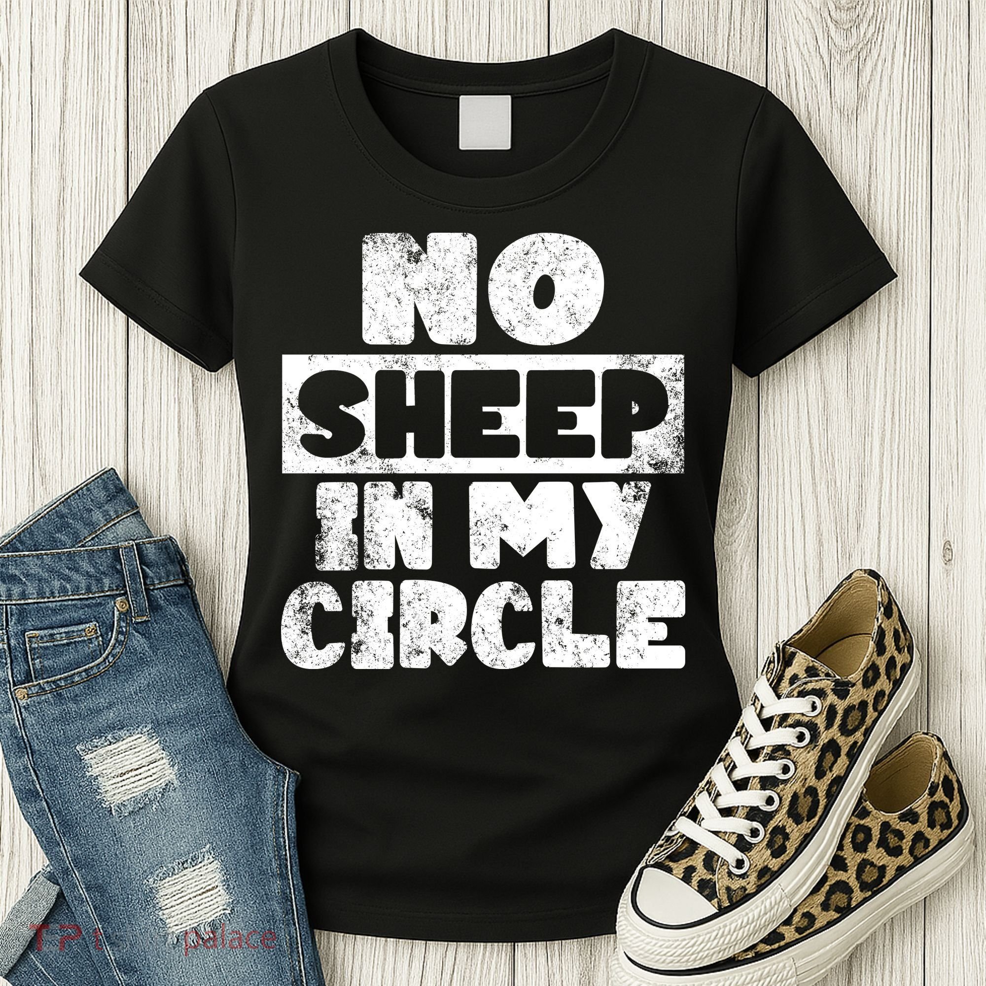 No Sheep In My Circle Distressed Women's T-Shirt