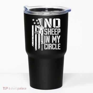 No Sheep In My Circle Gift Funny Camo Pro Gun 2nd Amendment Gift Tumbler