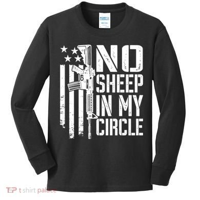 No Sheep In My Circle Gift Funny Camo Pro Gun 2nd Amendment Gift Kids Long Sleeve Shirt
