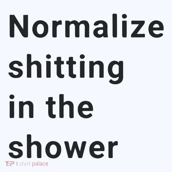 Normalize Shitting In The Shower Dank Meme Doggie Tank