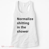 Normalize Shitting In The Shower Dank Meme Women's Tank Top thumb 0
