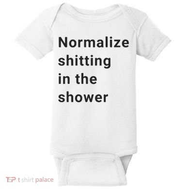 Normalize Shitting In The Shower Dank Meme Baby Bodysuit