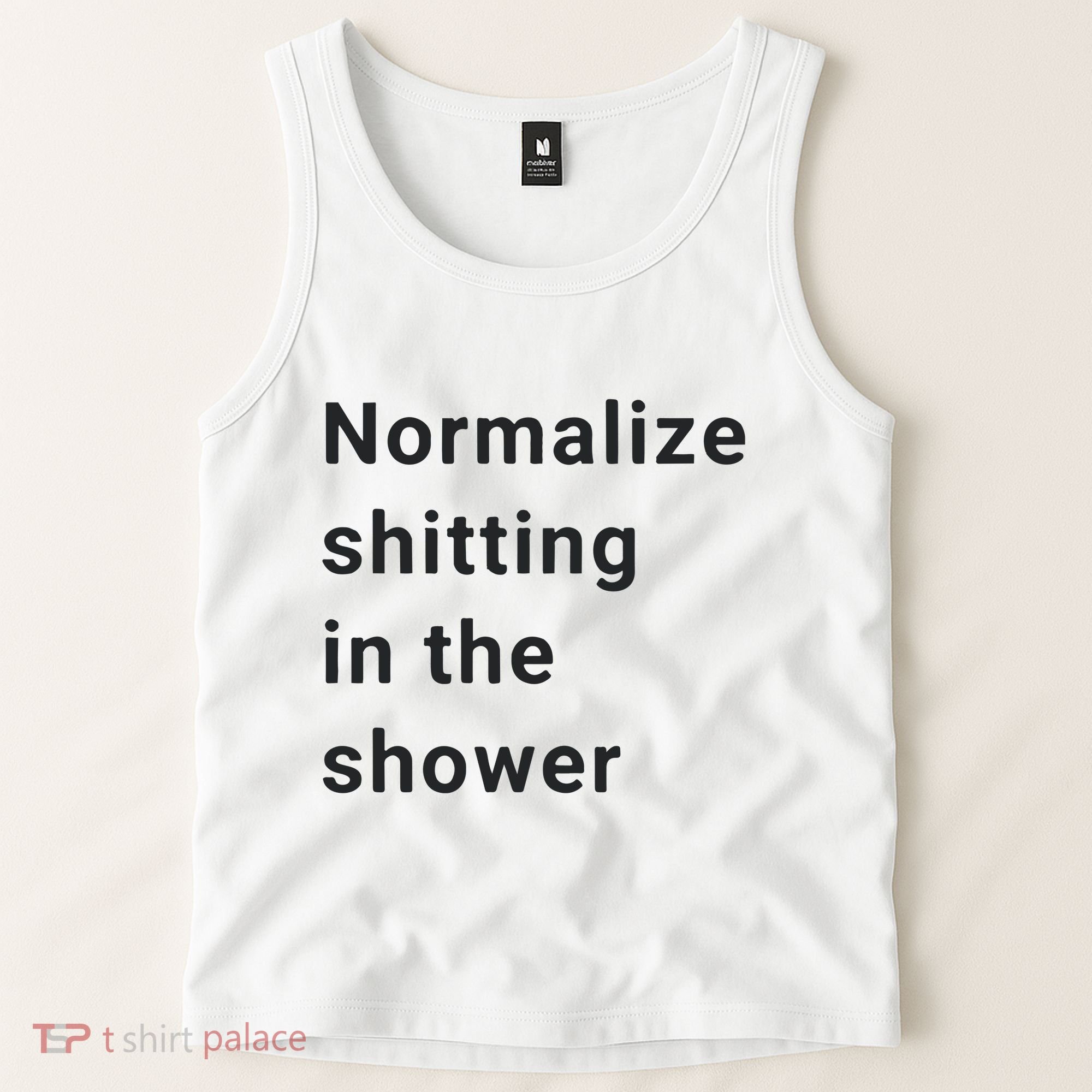 Normalize Shitting In The Shower Dank Meme Tank Top