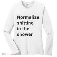 Normalize Shitting In The Shower Dank Meme Women's Long Sleeve Shirt thumb 0
