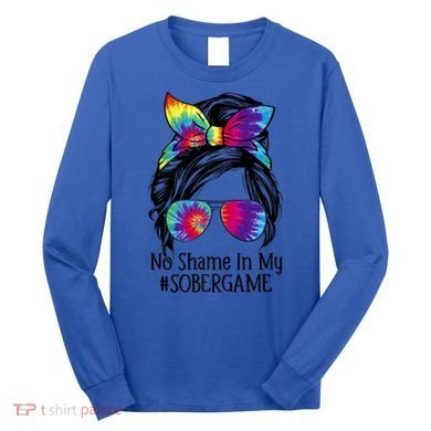 No Shame In My Sober Game Na Narcotics Anonymous Gift Long Sleeve Shirt
