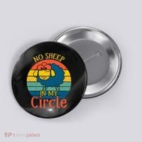 No Sheep In My Circle Button thumb 0