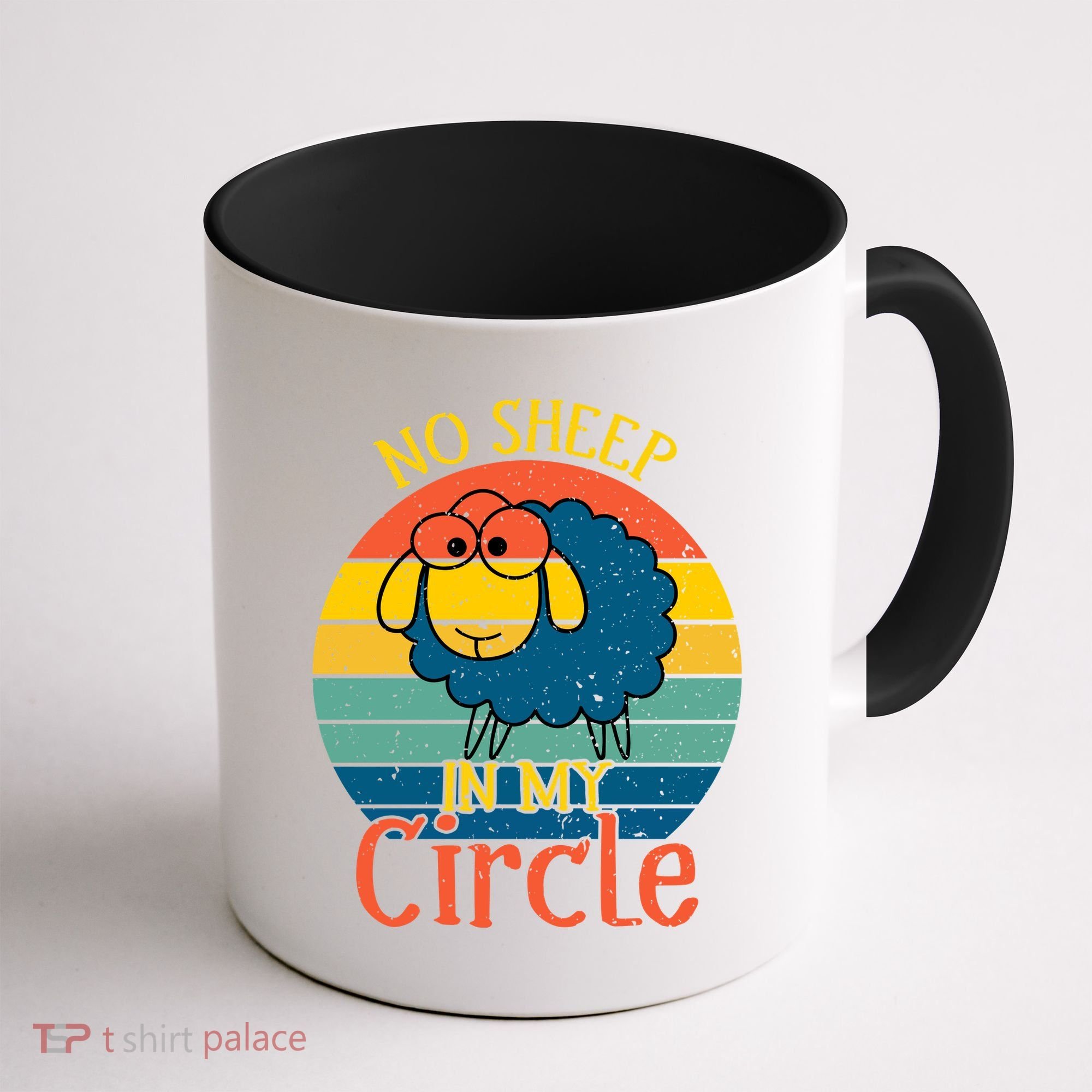 No Sheep In My Circle Coffee Mug