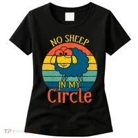 No Sheep In My Circle Women's T-Shirt thumb 0