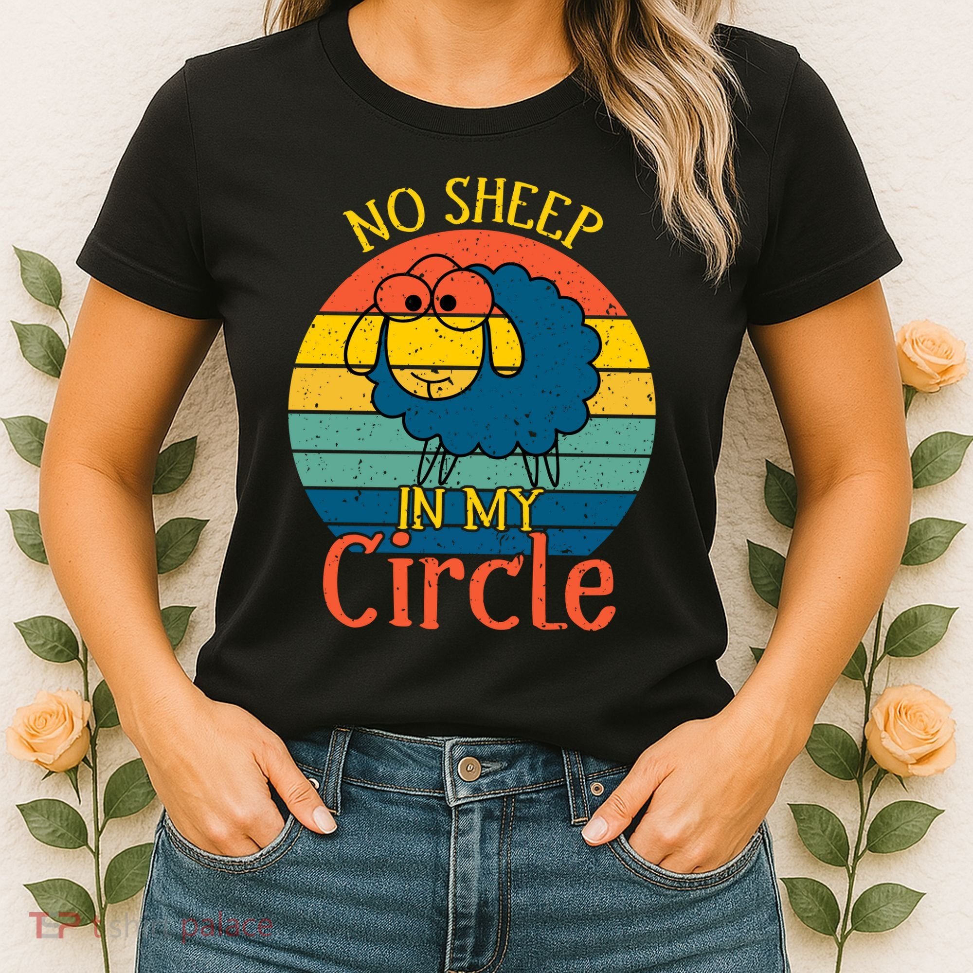 No Sheep In My Circle Women's T-Shirt