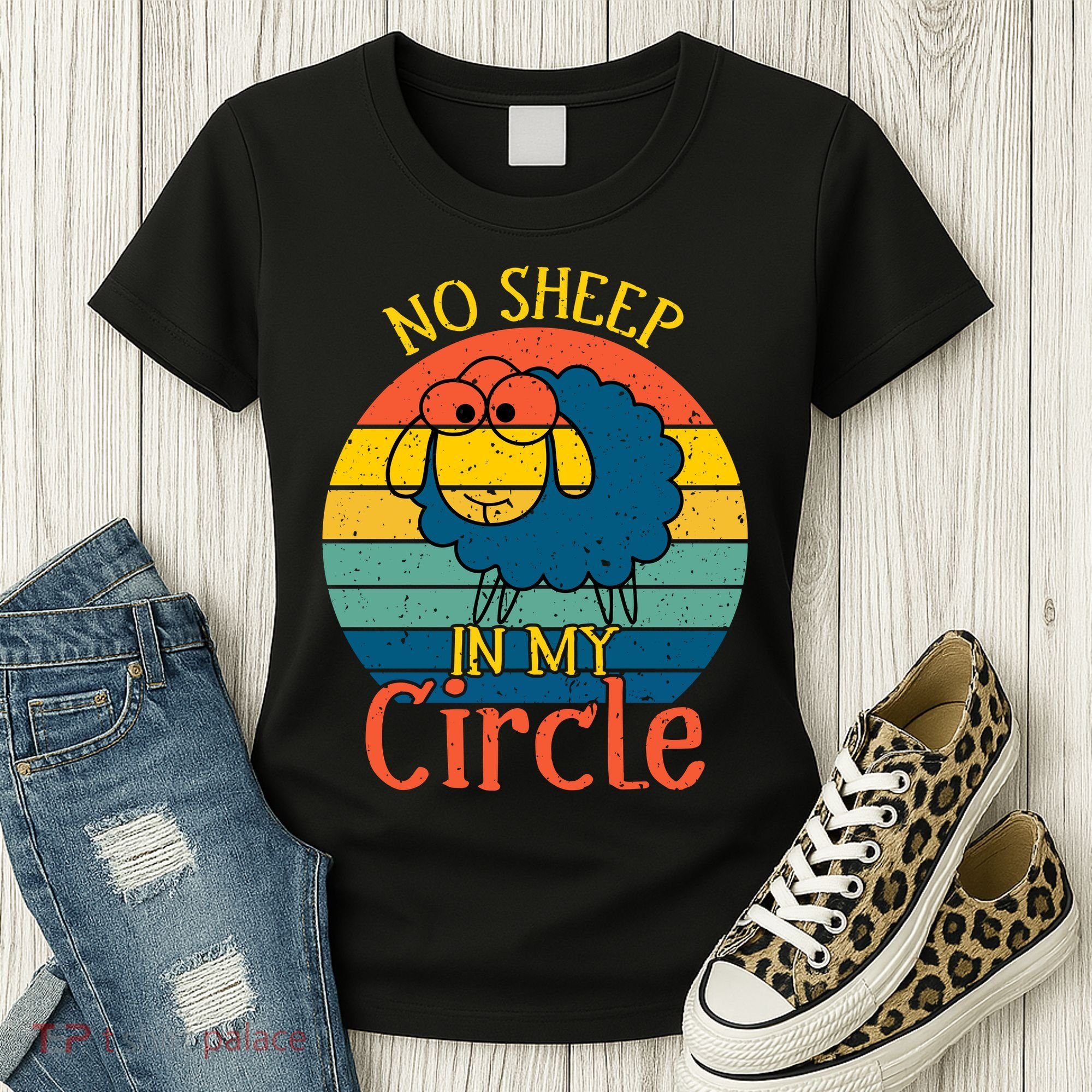 No Sheep In My Circle Women's T-Shirt