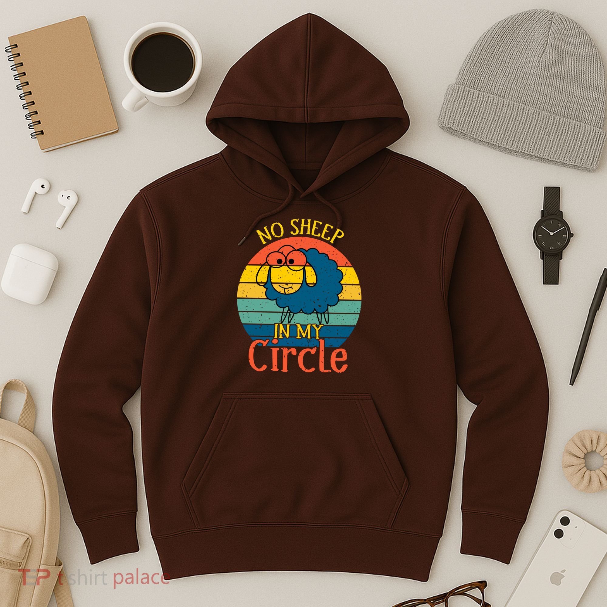 No Sheep In My Circle Hoodie