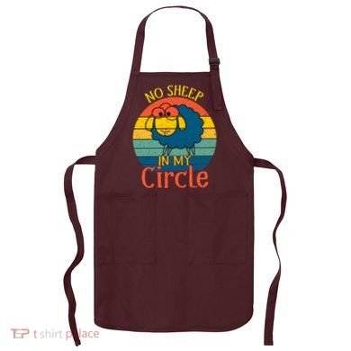 No Sheep In My Circle Apron
