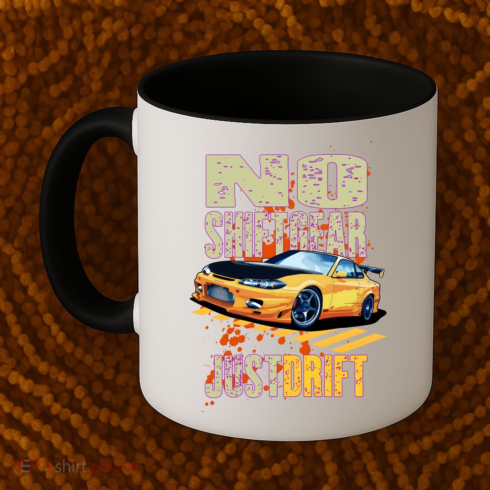 No Shiftgear Just Drift Car Fanatic Coffee Mug