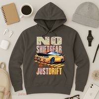 No Shiftgear Just Drift Car Fanatic Hoodie thumb 3