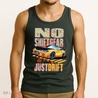 No Shiftgear Just Drift Car Fanatic Tank Top thumb 3
