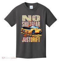 No Shiftgear Just Drift Car Fanatic Kids T-Shirt thumb 0