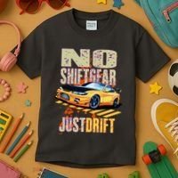 No Shiftgear Just Drift Car Fanatic Kids T-Shirt thumb 3