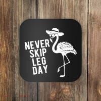 Never Skip Leg Day Flamingo Bird Coaster thumb 0