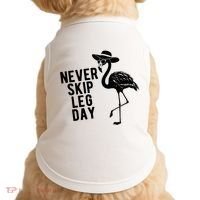 Never Skip Leg Day Flamingo Bird Doggie Tank thumb 0