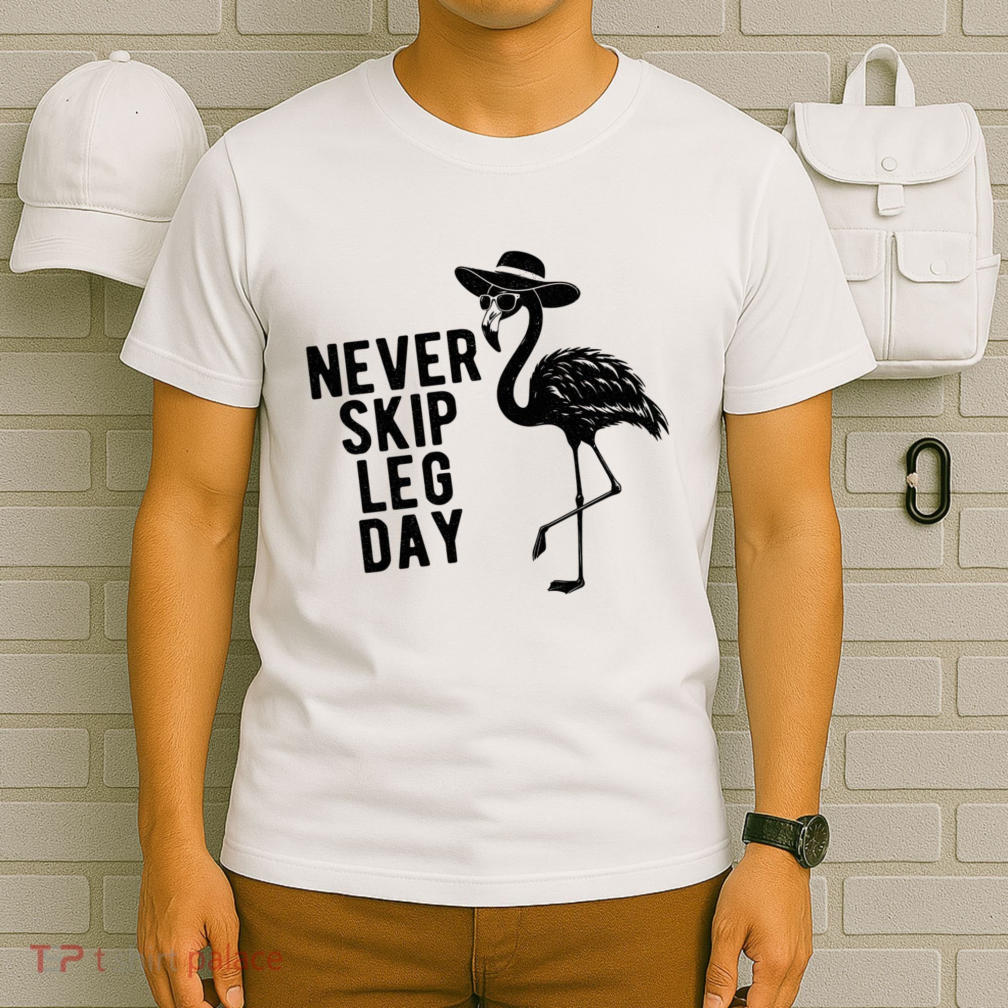 Never Skip Leg Day Flamingo Bird T-Shirt