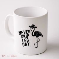 Never Skip Leg Day Flamingo Bird Coffee Mug thumb 0