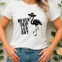 Never Skip Leg Day Flamingo Bird Women's T-Shirt thumb 2