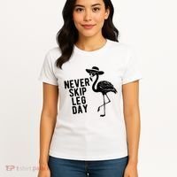 Never Skip Leg Day Flamingo Bird Women's T-Shirt thumb 4