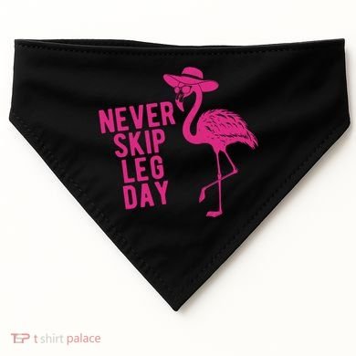 Never Skip Leg Day Flamingo USA-Made Doggie Bandana