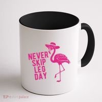 Never Skip Leg Day Flamingo Coffee Mug thumb 1