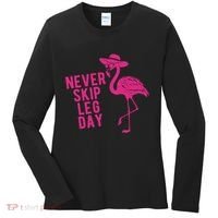 Never Skip Leg Day Flamingo Women's Long Sleeve Shirt thumb 0