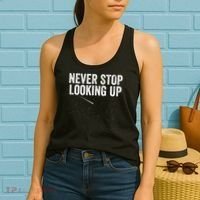 Never Stop Looking Up Space Constellation Amateur Astronomy Stargazing Astronomy Women's Tank Top thumb 2