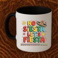 No Siesta Lets Fiesta Funny Cinco De Mayo Mexican Coffee Mug thumb 2