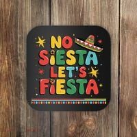 No Siesta Lets Fiesta Funny Cinco De Mayo Mexican Coaster thumb 0