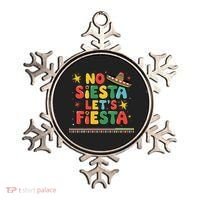 No Siesta Lets Fiesta Funny Cinco De Mayo Mexican Ornament thumb 0