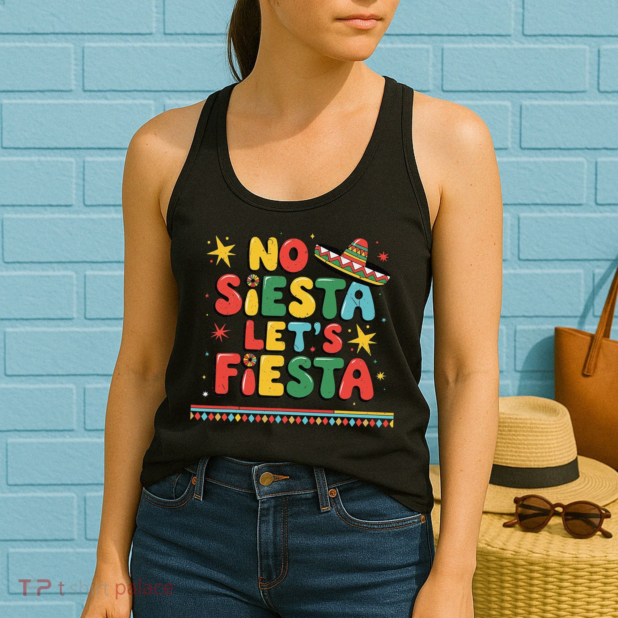 No Siesta Lets Fiesta Funny Cinco De Mayo Mexican Women's Tank Top