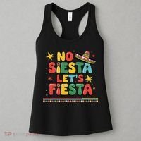 No Siesta Lets Fiesta Funny Cinco De Mayo Mexican Women's Tank Top thumb 3