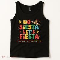 No Siesta Lets Fiesta Funny Cinco De Mayo Mexican Tank Top thumb 2