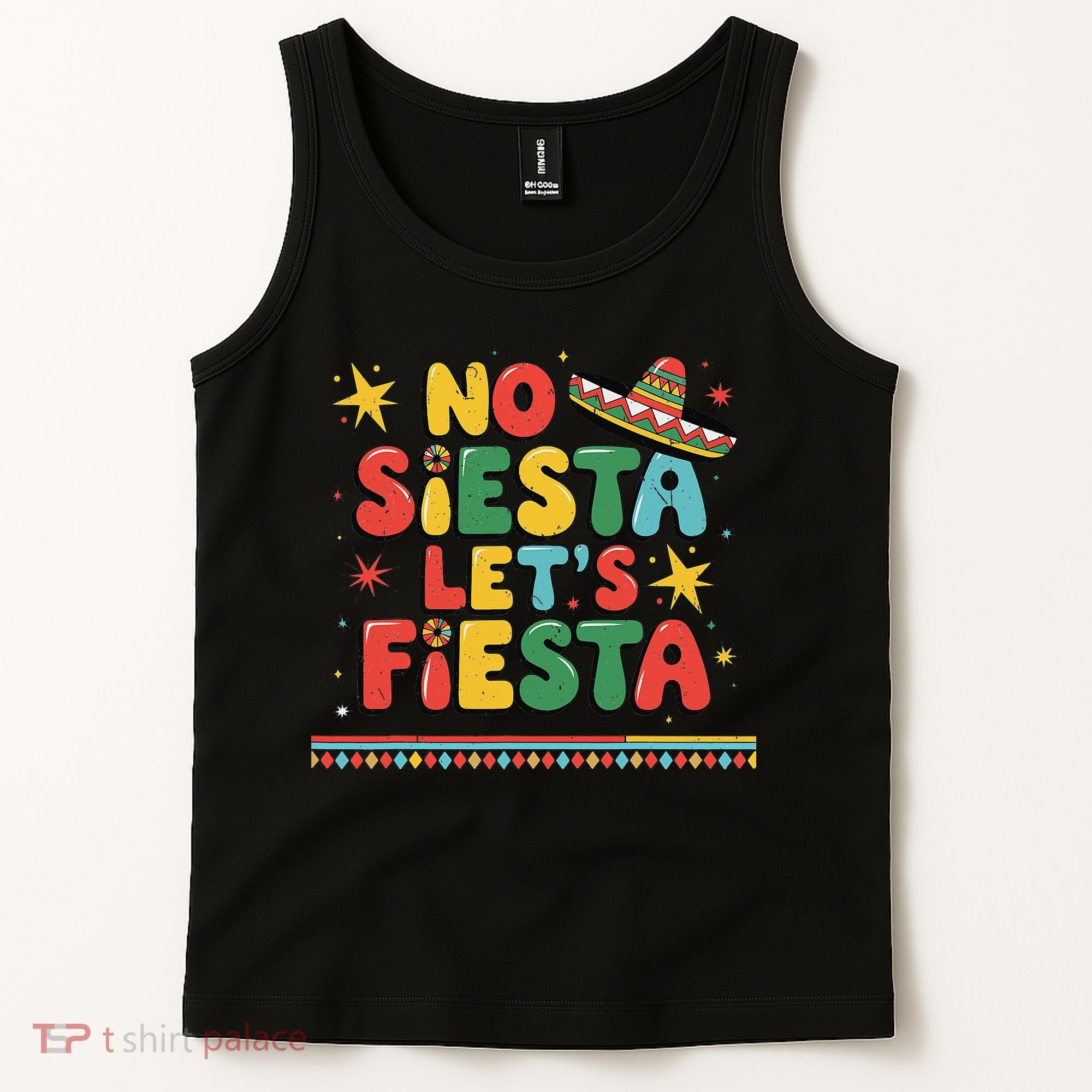 No Siesta Lets Fiesta Funny Cinco De Mayo Mexican Tank Top