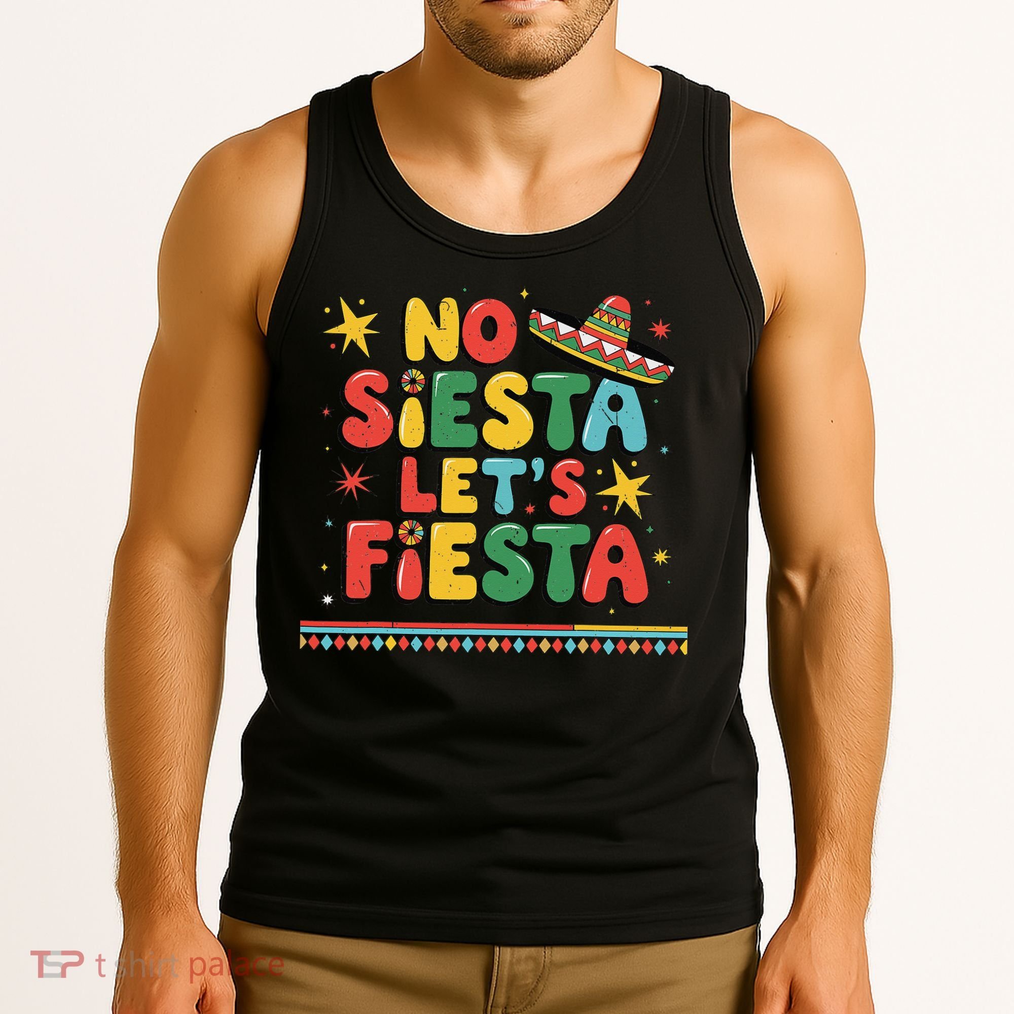 No Siesta Lets Fiesta Funny Cinco De Mayo Mexican Tank Top