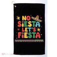 No Siesta Lets Fiesta Funny Cinco De Mayo Mexican Golf Towel thumb 0