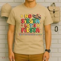 No Siesta Lets Fiesta Funny Cinco De Mayo Mexican T-Shirt thumb 6