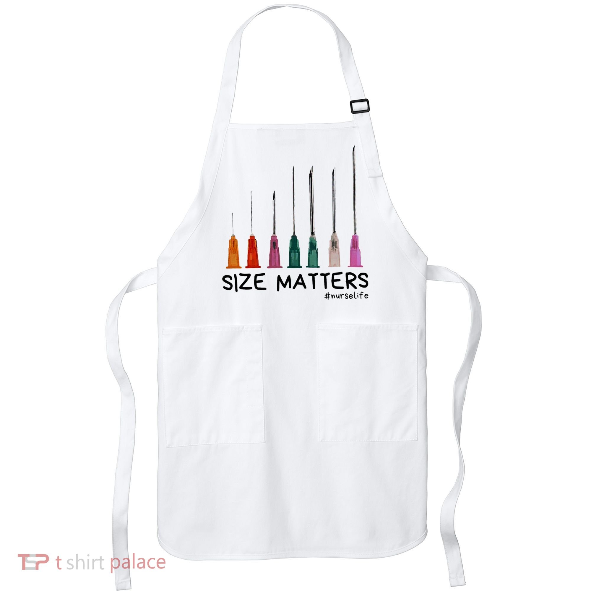 Needle Size Matters Funny Nursing Cna Nurse Life Apron